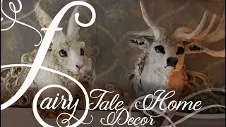 Fairy Tale Decor Workshop Excerpt and Presentation  | Merveilles en Papier