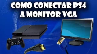 COMO CONECTAR PLAY STATION 4 A  MONITOR VGA