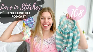 Knitty Natty | Love in Stitches Knit and Crochet Podcast | Episode 108
