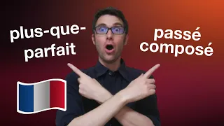 🇫🇷 Comment BIEN utiliser le PASSÉ COMPOSÉ et le PLUS-QUE-PARFAIT - GRAMMAIRE en FRANÇAIS FACILE