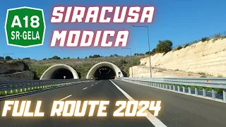 Autostrada A18 Siracusa-Gela | da SIRACUSA a MODICA - PERCORSO COMPLETO 2024