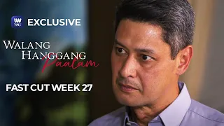 Fast Cut Week 27 | Walang Hanggang Paalam