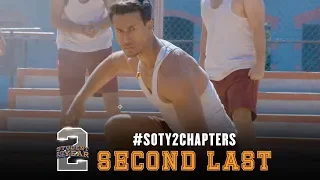 #SOTY2Chapters | Second last | Tiger Shroff | Tara | Ananya | Punit Malhotra | In cinemas now