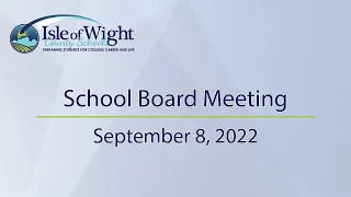 School Board Meeting 9/8/22