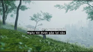 [Lyrics+Vietsub] See You Again ft. Charlie Puth - Wiz Khalifa♫