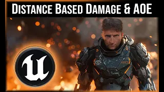 Exploring Four Methods for Distance Based Damage & AOE  |  Unreal Engine Tutorial