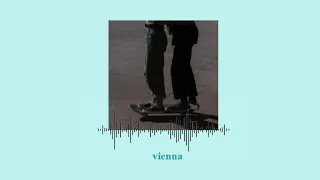 vienna - billy joel (slowed + reverb)