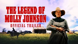 The Legend Of Molly Johnson - Official Trailer