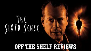 The Sixth Sense Review - Off The Shelf Reviews