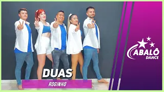 DUAS - ROGINHO | Coreografia Abalô Dance | Ritmos Brasileros | DANCE VIDEO 4K