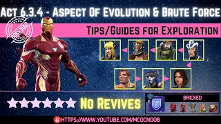 MCOC: Act 6.3.4 - Aspect of Evolution, Supercharge & Brute Force -Tips/Guides-No Revives-Story quest