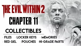 The Evil Within 2 Collectibles Guide · Chapter 11 (Files, Locker Keys, Memories, Slides, etc)