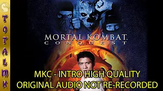 Mortal Kombat Conquest Soundtrack - Intro HQ VBR [Original Audio Not Re-Recorded]