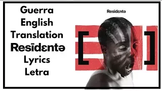 Residente - Guerra | English Translation/Letra