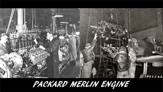 Video from the Past [25] - Packard Merlin Engine - Men Bet Their Lives on It