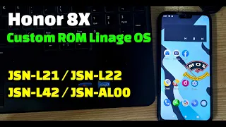 Honor 8X Custom ROM Lineage OS 17.1 Android 10 JSN-L21 JSN-L22 JSN-L42 JSN-AL00