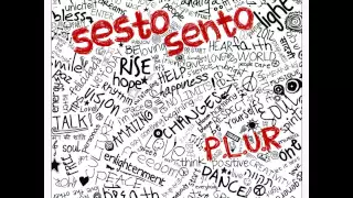 Sesto Sento - P.L.U.R.