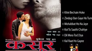 Kasoor ! Kasoor Movie All Song Audio Jukebox | Kumar Sanu , Alka Yagnik