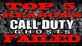 COD GHOSTS: WHY GHOSTS FAILED?