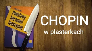 Chopin w plasterkach