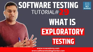 Software Testing Tutorial #29 - What is Exploratory Testing