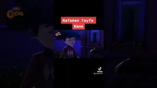 Rafadan Tayfa Bane