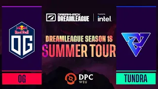 Dota2 - OG vs. Tundra Esports - Game 2 - DPC WEU Tour 3 - DreamLeague Season 18