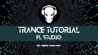 Fl Studio - Trance Tutorial 🎶 Full Track💥✨