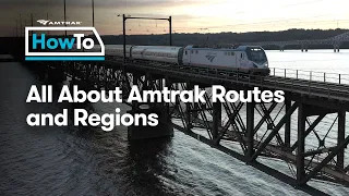 Learn All About Amtrak's Routes & Regions