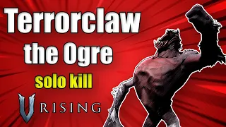 V Rising - Terrorclaw the Ogre (Boss Fight)