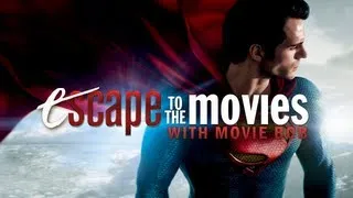 MAN OF STEEL (Escape to the Movies)