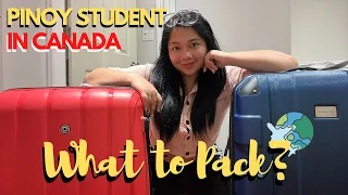 WHAT TO PACK? | PINOY INTERNATIONAL STUDENT IN CANADA