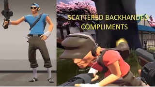 TF2: Scattered Backhanded Compliments
