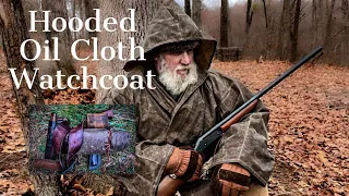 Hooded Oil Cloth Watchcoat
