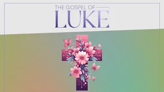 SUNDAY BIBLE STUDY - THE GOSPEL OF LUKE @TempleofGodGlobal || 28th April  2024 || Rev. Johnson V