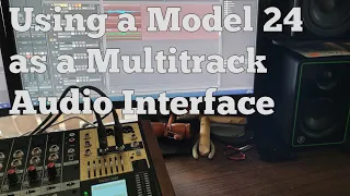 Using a TASCAM Model 24 as a Multitrack Audio Interface