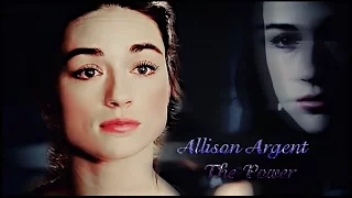 Allison Argent || The Power