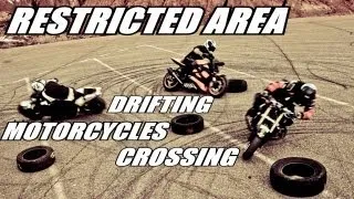 Restricted Area - Drifting Motorcycles Crossing - Switch Riders Gymkhana