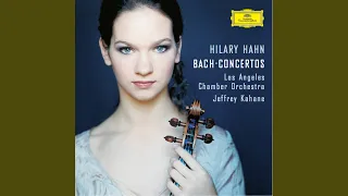 J.S. Bach: Violin Concerto No. 1 in A Minor, BWV 1041 - I. Allegro moderato