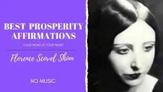 Best Florence Scovel Shinn Affirmations For Prosperity | No Music - Ep. 01