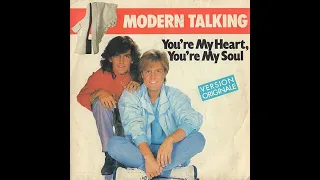 You're My Heart , You're My Soul (1985) - Modern Talking