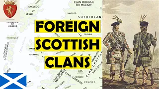 The Foreign Origins of Scottish Clans