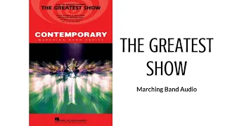 The Greatest Show - Marching Band Audio