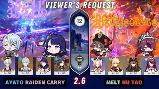 Spiral Abyss 2.6 Floor 12 - 9⭐ | Hyper Carry C3 Raiden with Ayato Comp & Melt C1 Hu Tao Comp