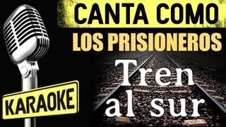 Los Prisioneros - Tren al Sur (con letra karaoke)