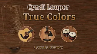 True Colors - Cyndi Lauper (Acoustic Karaoke)