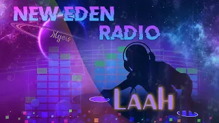 Eve Echoes New Eden FM Radio Show at "LAAH"