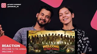 Welcome To The Jungle (Welcome 3) - Official Announcement Reaction | Tannu | Rishi