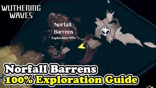 Norfall Barrens 100% Exploration Guide Wuthering Waves (Norfall Barrens All Chests & Collectibles)