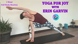 1 Hour Yoga for Joy with Erin Garvin